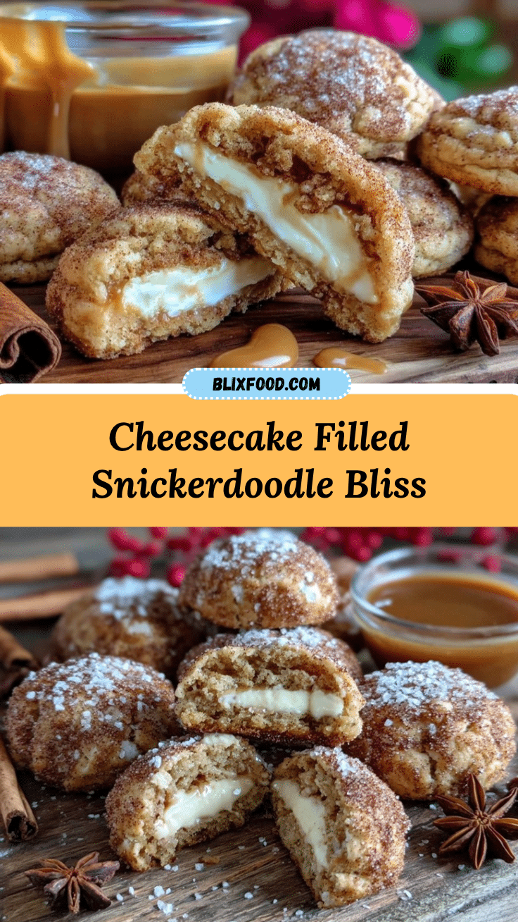 cheesecake stuffed snickerdoodles recipe