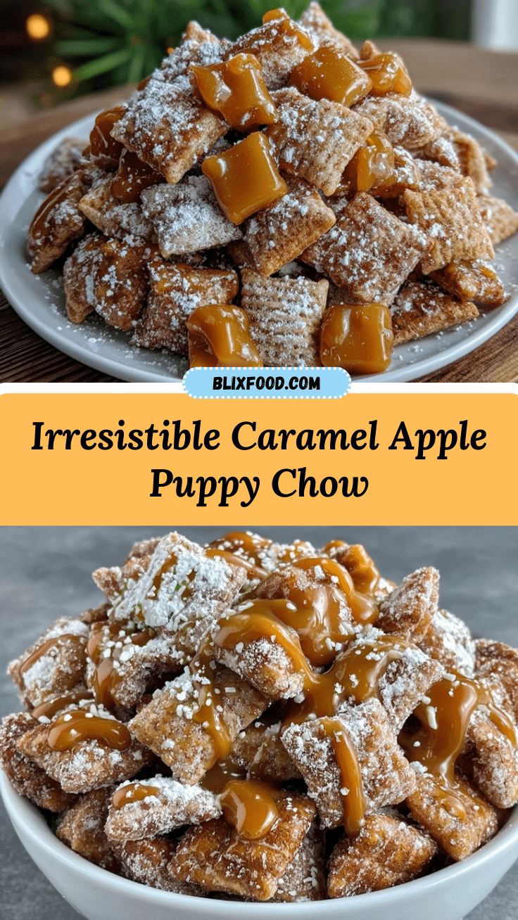 crispy caramel apple puppy chow recipe
