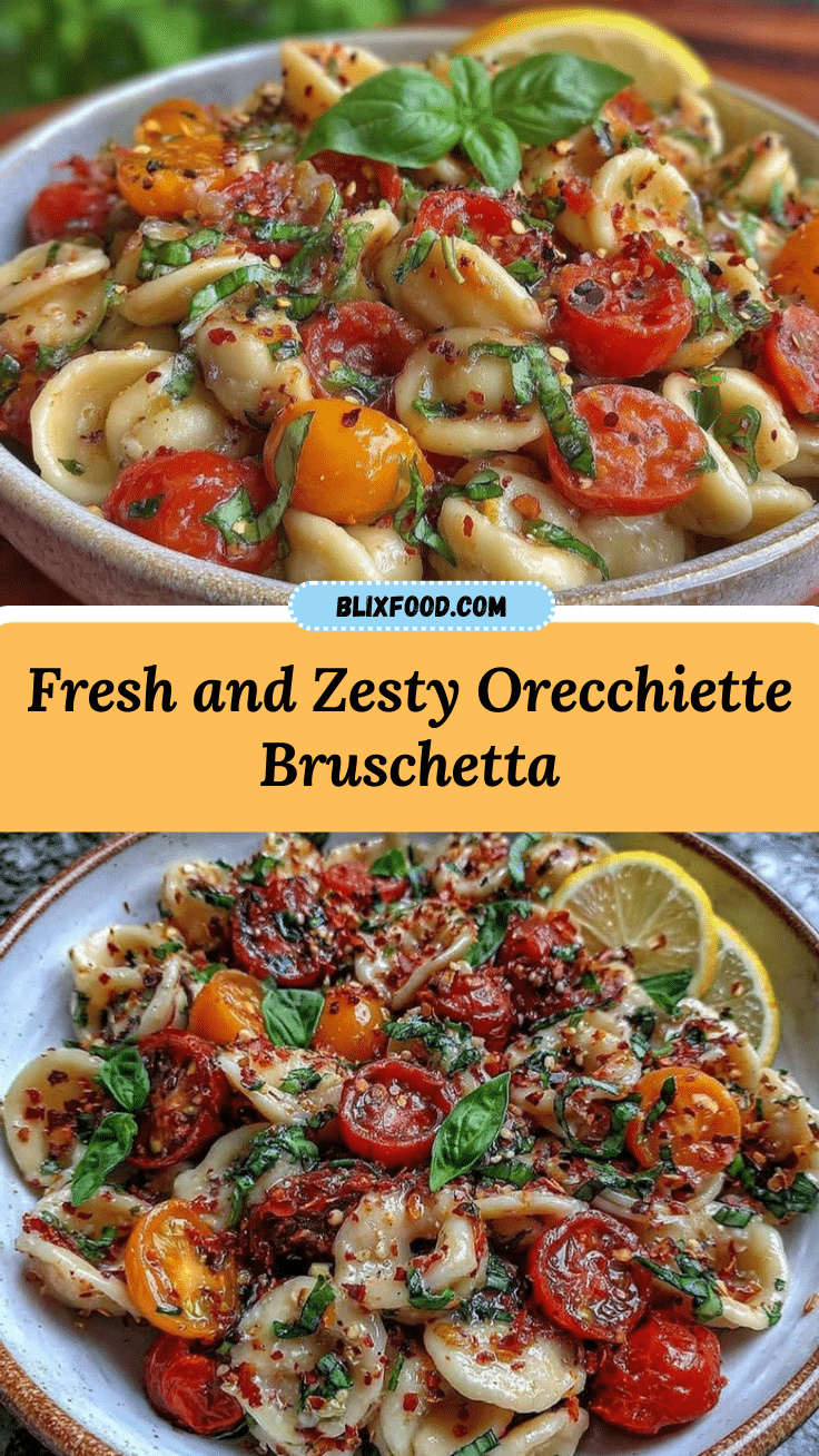 Fresh Orecchiette Bruschetta Pasta recipe