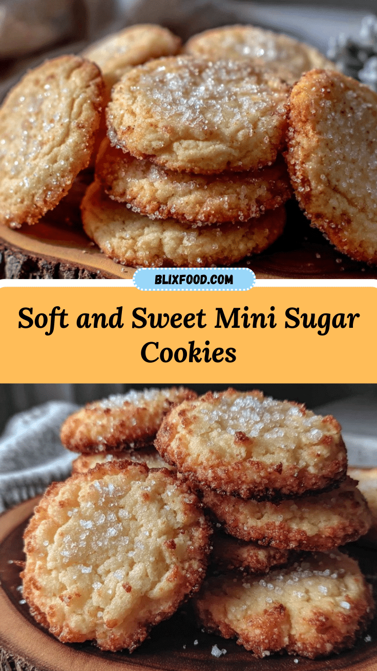 tender mini sugar cookies recipe