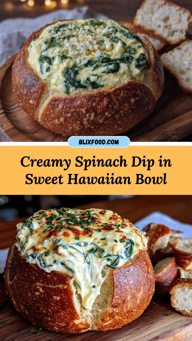 creamy spinach dip in hawaiian bread bowl recipe