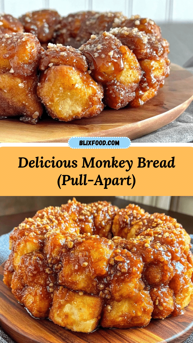 monkey bread pull-apart recipe