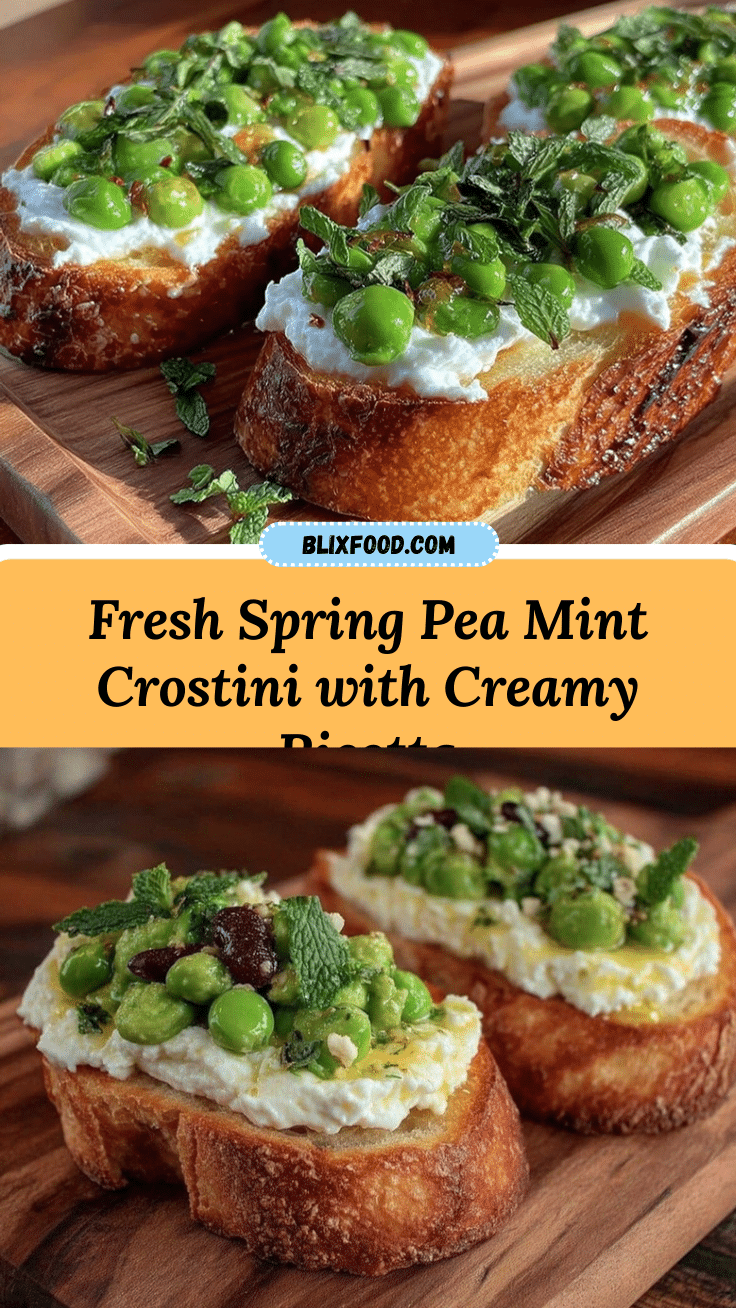 fresh spring pea and mint crostini recipe