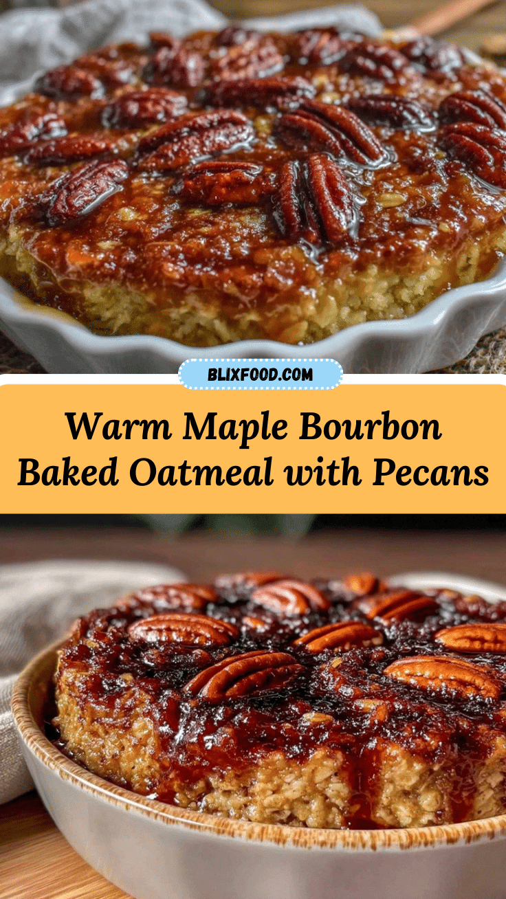 maple bourbon baked oatmeal recipe