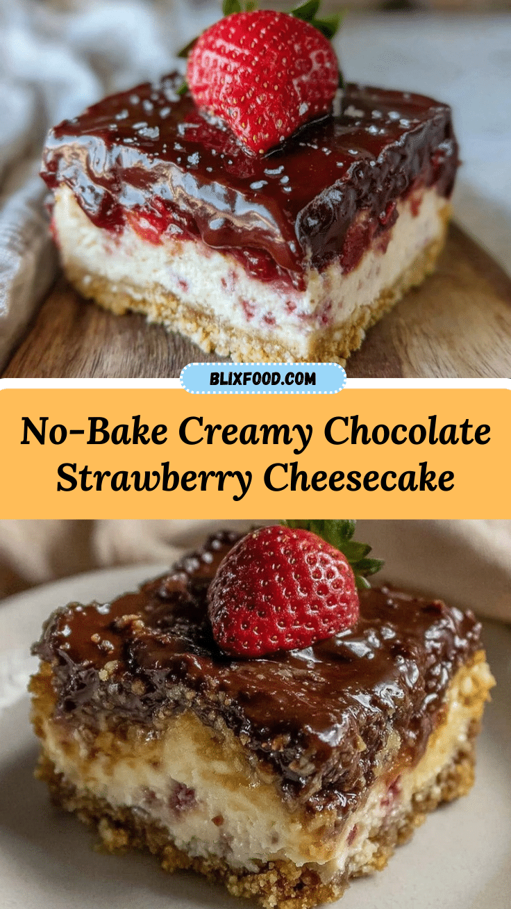 no-bake chocolate covered strawberry cheesecake recipe