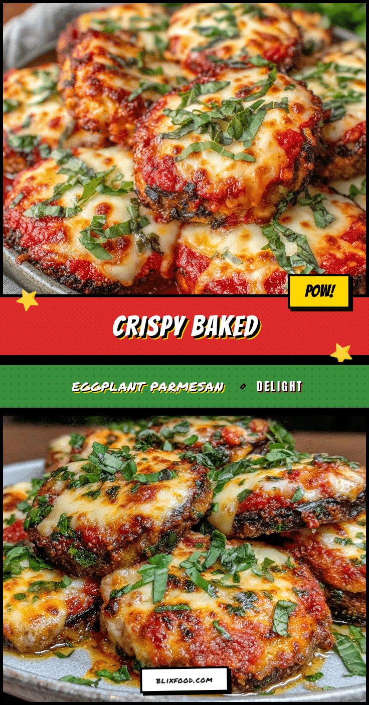 crispy baked eggplant parmesan recipe