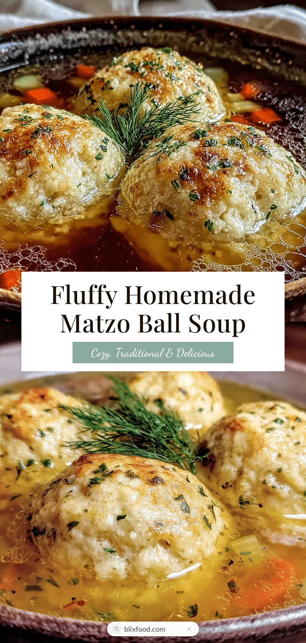 fluffy homemade matzo ball soup recipe