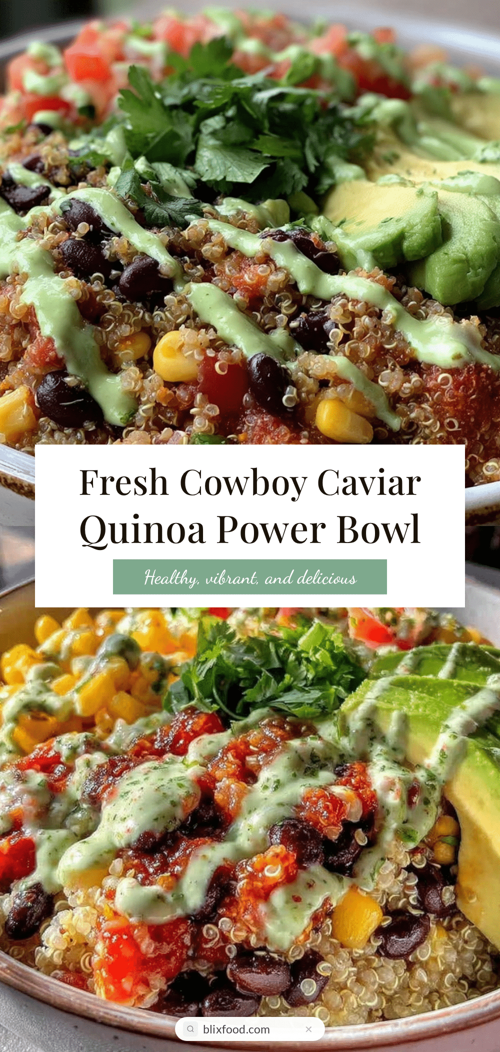 fresh cowboy caviar quinoa power bowl recipe