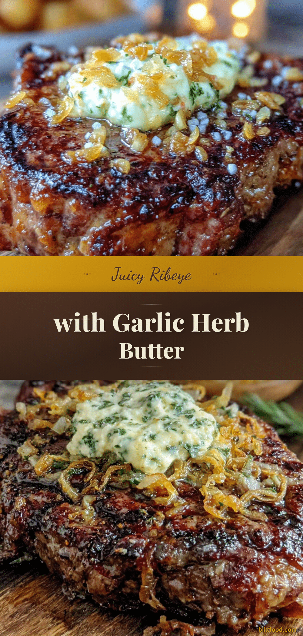 steakhouse garlic herb butter ribeye recipe