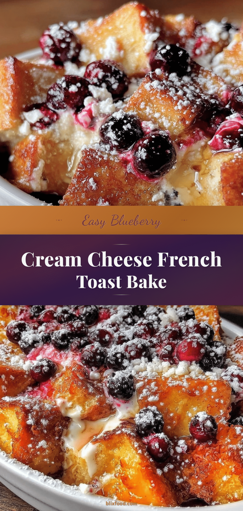 blueberry cream cheese french toast bake recipe