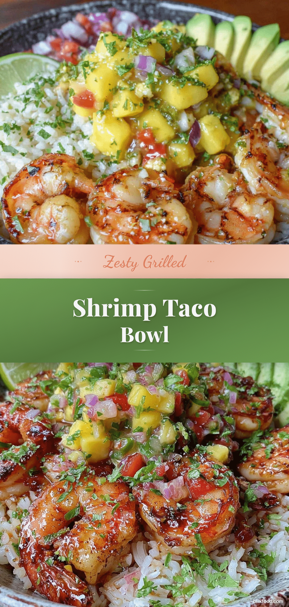 fresh grilled shrimp taco bowl recipe