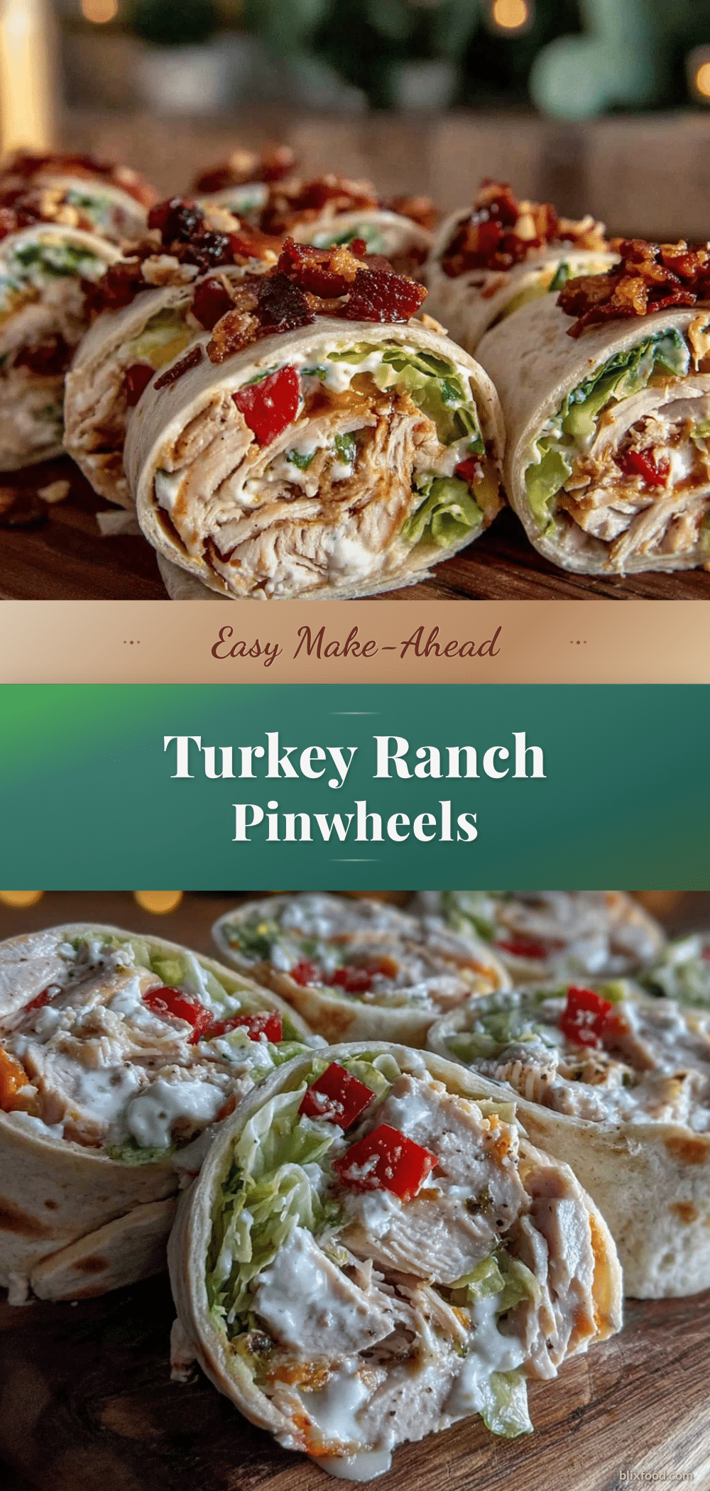 turkey ranch pinwheel wraps recipe